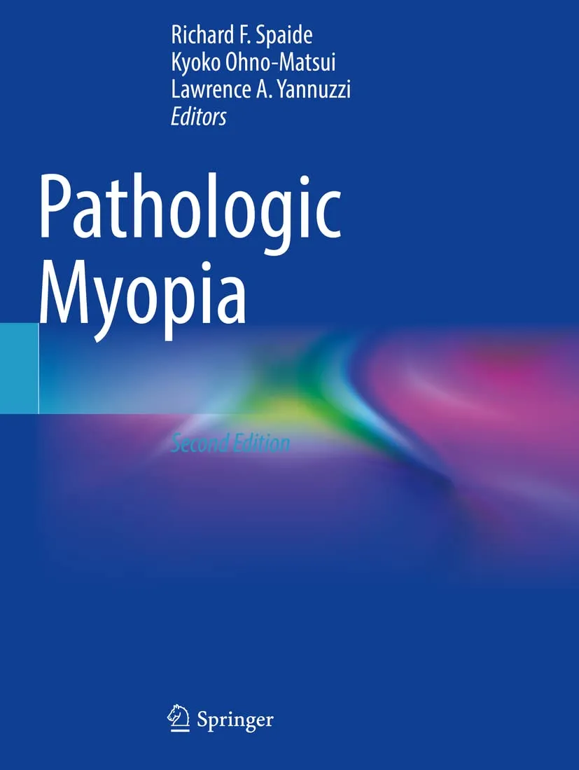 Pathologic Myopia 2nd Edition | Paperback