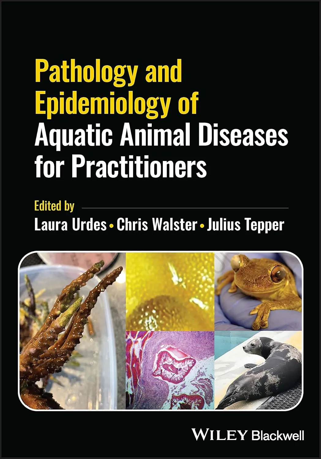 Pathology And Epidemiology Of Aquatic Animal Diseases For Practitioners | Paperback