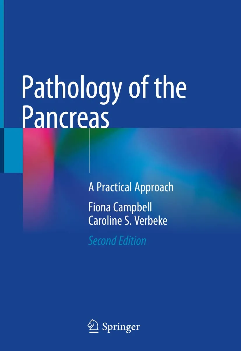 Pathology of the Pancreas A Practical Approach | 2nd Edition | Hardcover