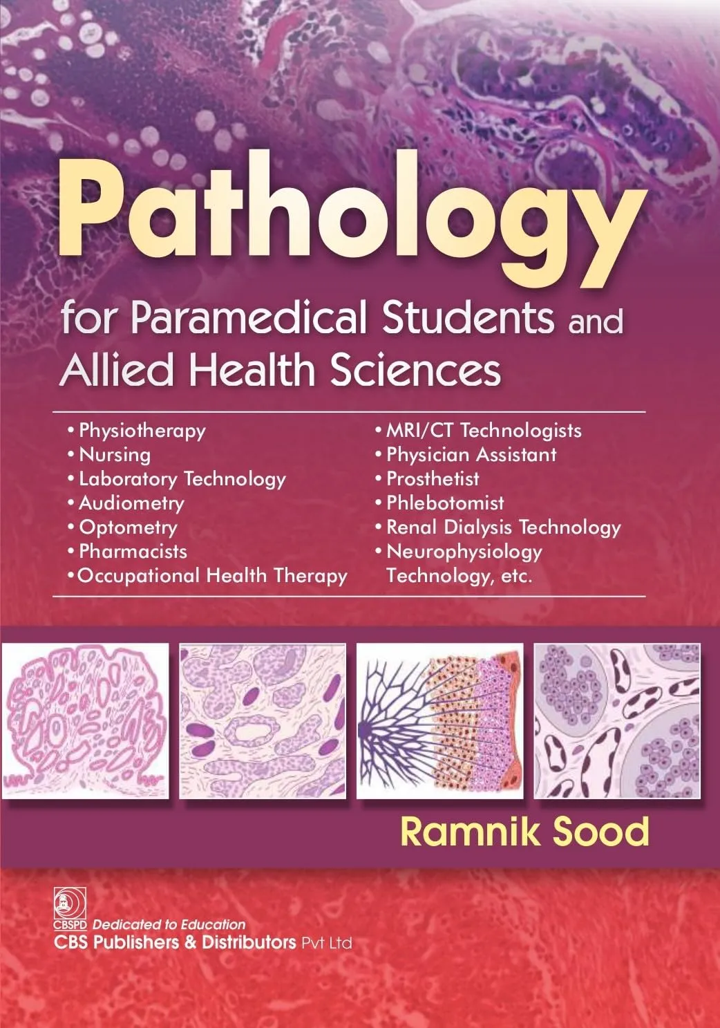 Pathology For Paramedical Students And Allied Health Sciences | Paperback