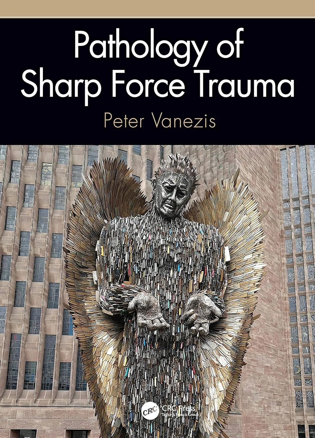 Pathology Of Sharp Force Trauma | Hardcover