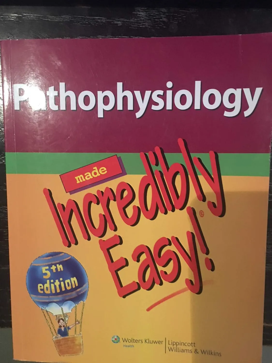 Pathophysiology Made Incredibly Easy | 5th Edition | Paperback