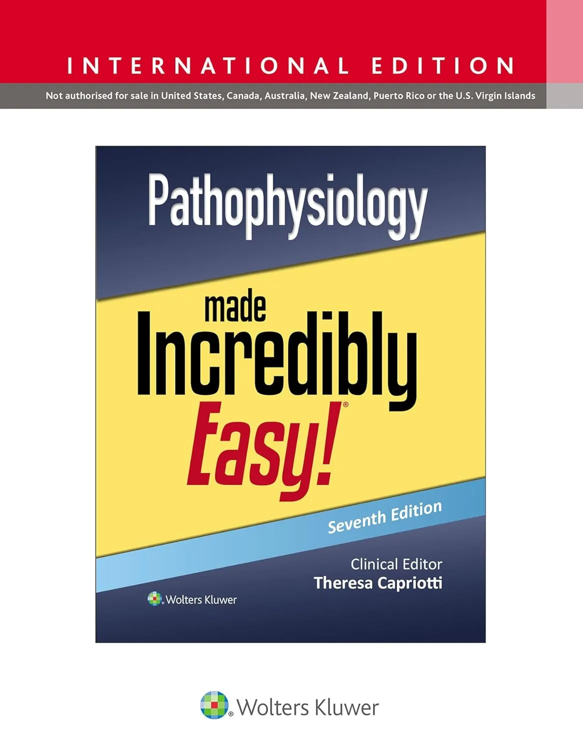 Pathophysiology Made Incredibly Easy! 7th Editiond (Ie) | Paperback