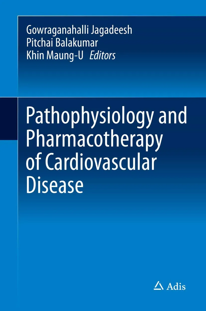 Pathophysiology and Pharmacotherapy of Cardiovascular Disease | Hardcover