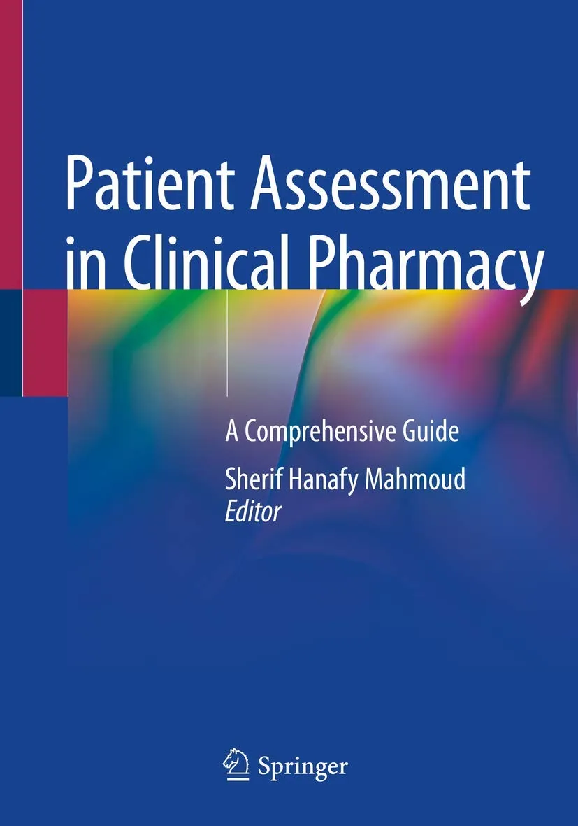 Patient Assessment In Clinical Pharmacy A Comprehensive Guide | Paperback
