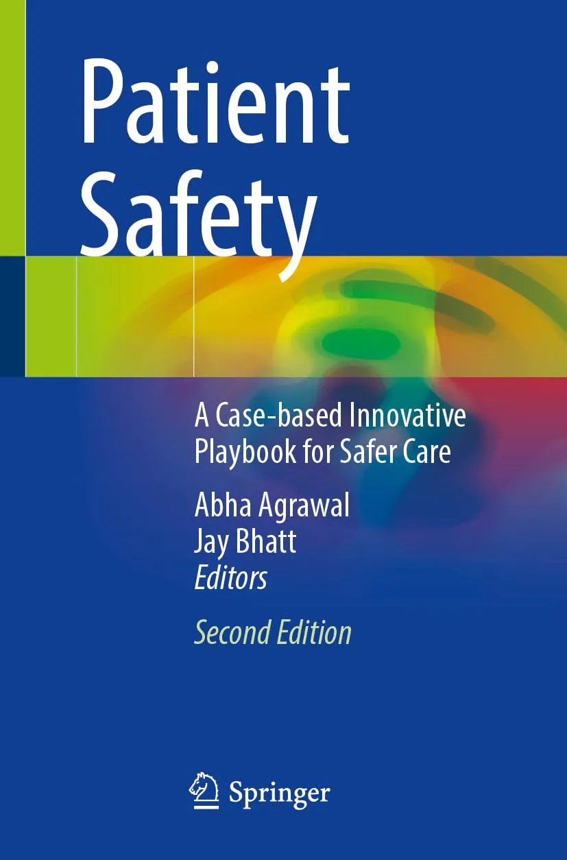 Patient Safety A Case Based Innovative Playbook For Safer Care 2nd Edition | Paperback