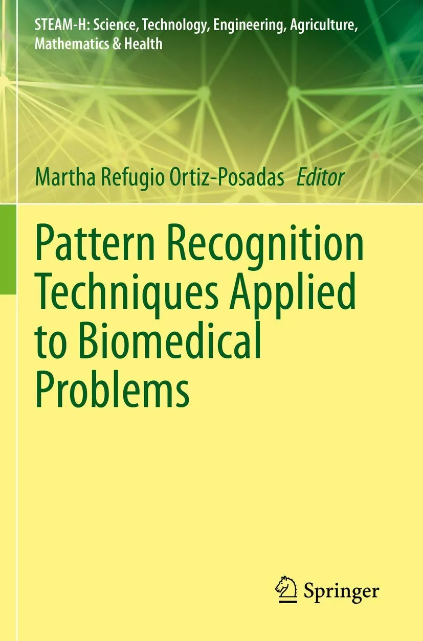 Pattern Recognition Techniques Applied To Biomedical Problems | Paperback