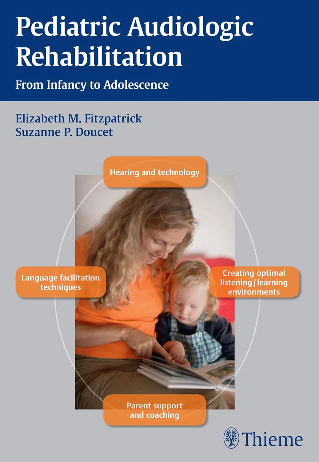 Pediatric Audiologic Rehabilitation | Hardcover