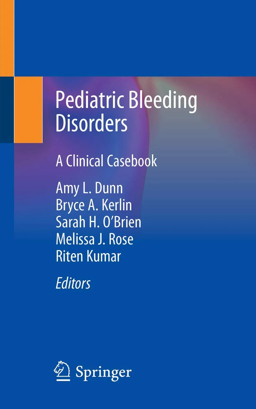 Pediatric Bleeding Disorder A Clinical Casebook | Paperback