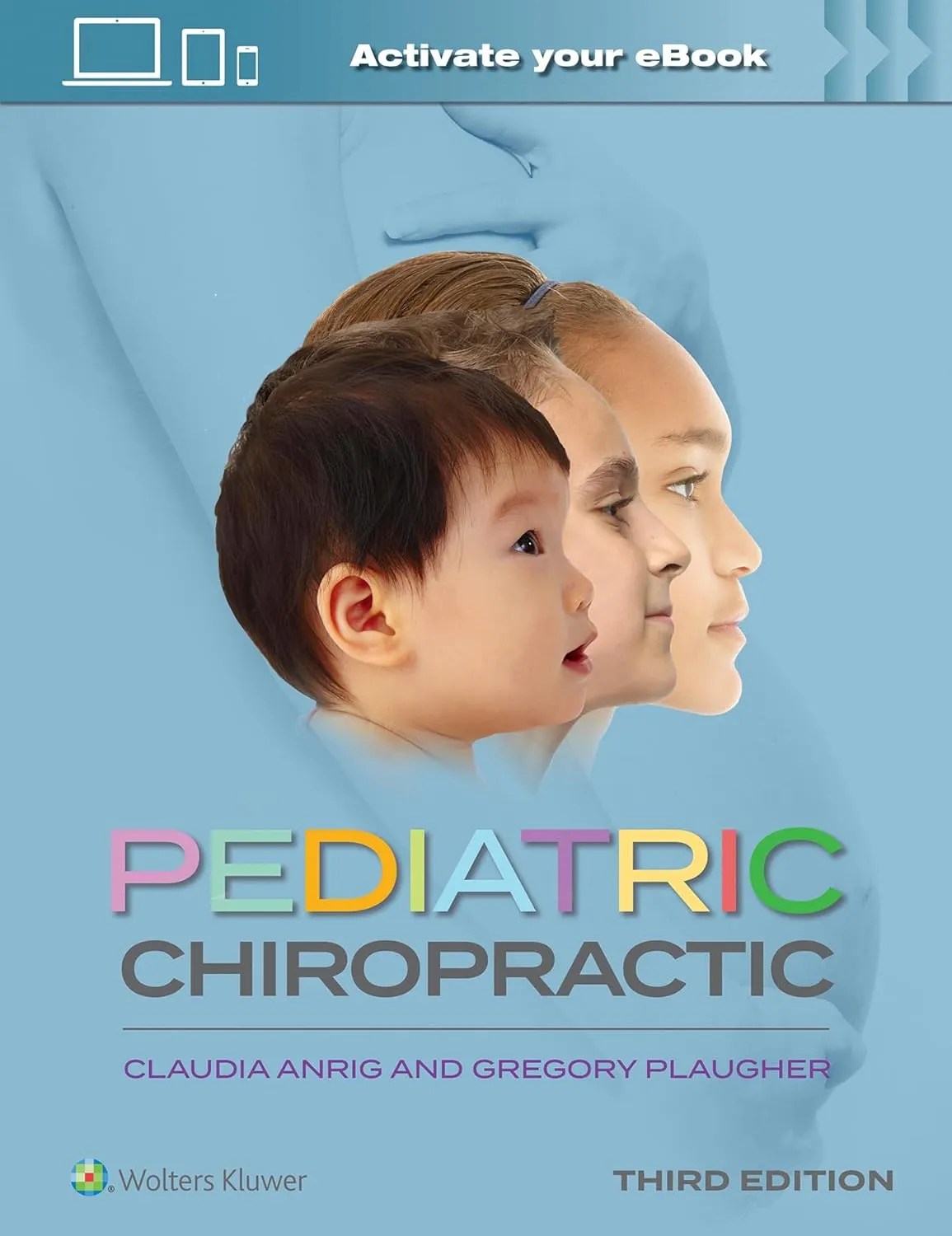 Pediatric Chiropractic With Access Code Third Edition | Hardcover
