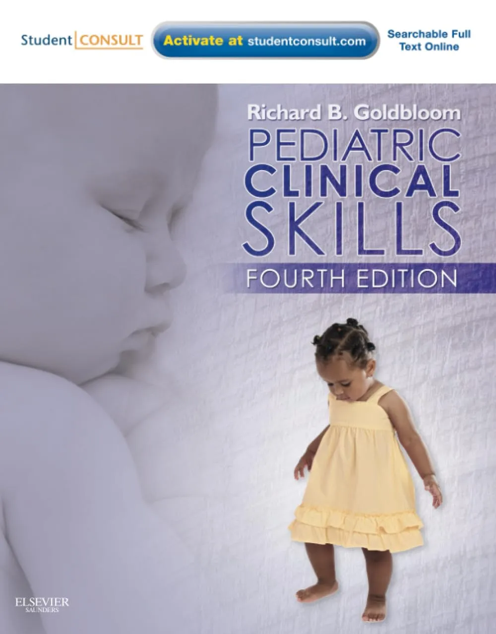 Pediatric Clinical Skills With STUDENT CONSULT Online Access | 4th Edition | Paperback