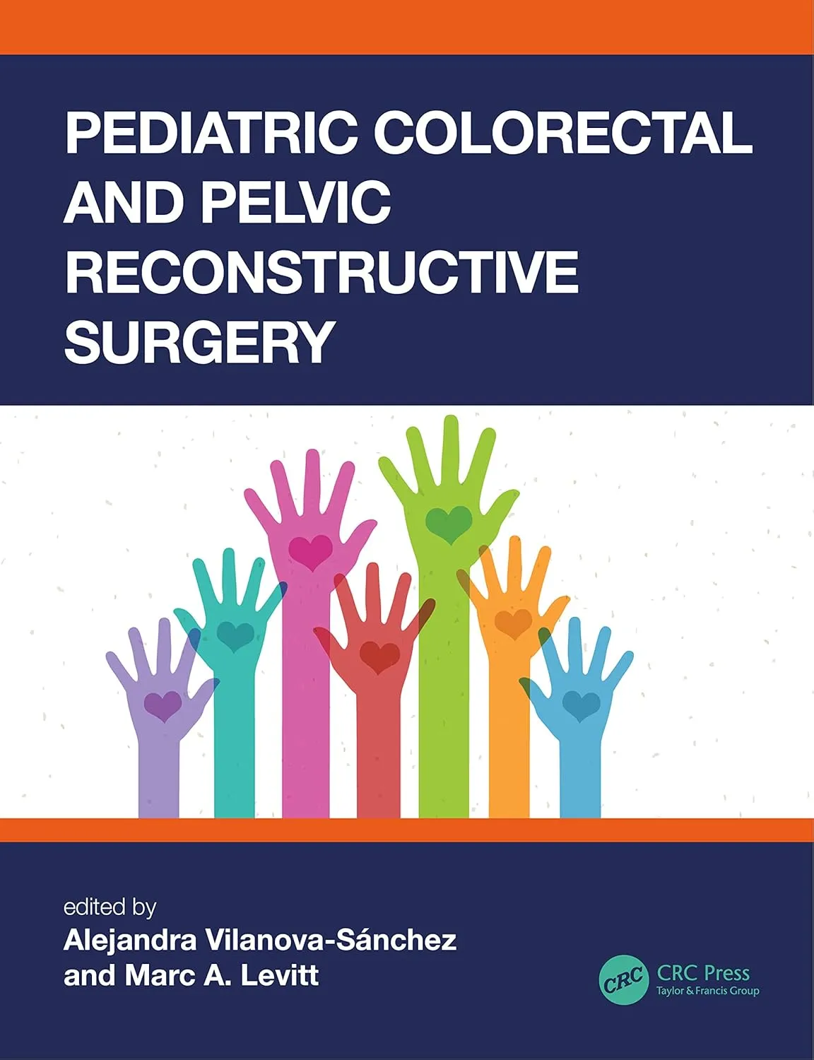 Pediatric Colorectal And Pelvic Reconstructive Surgery | Paperback