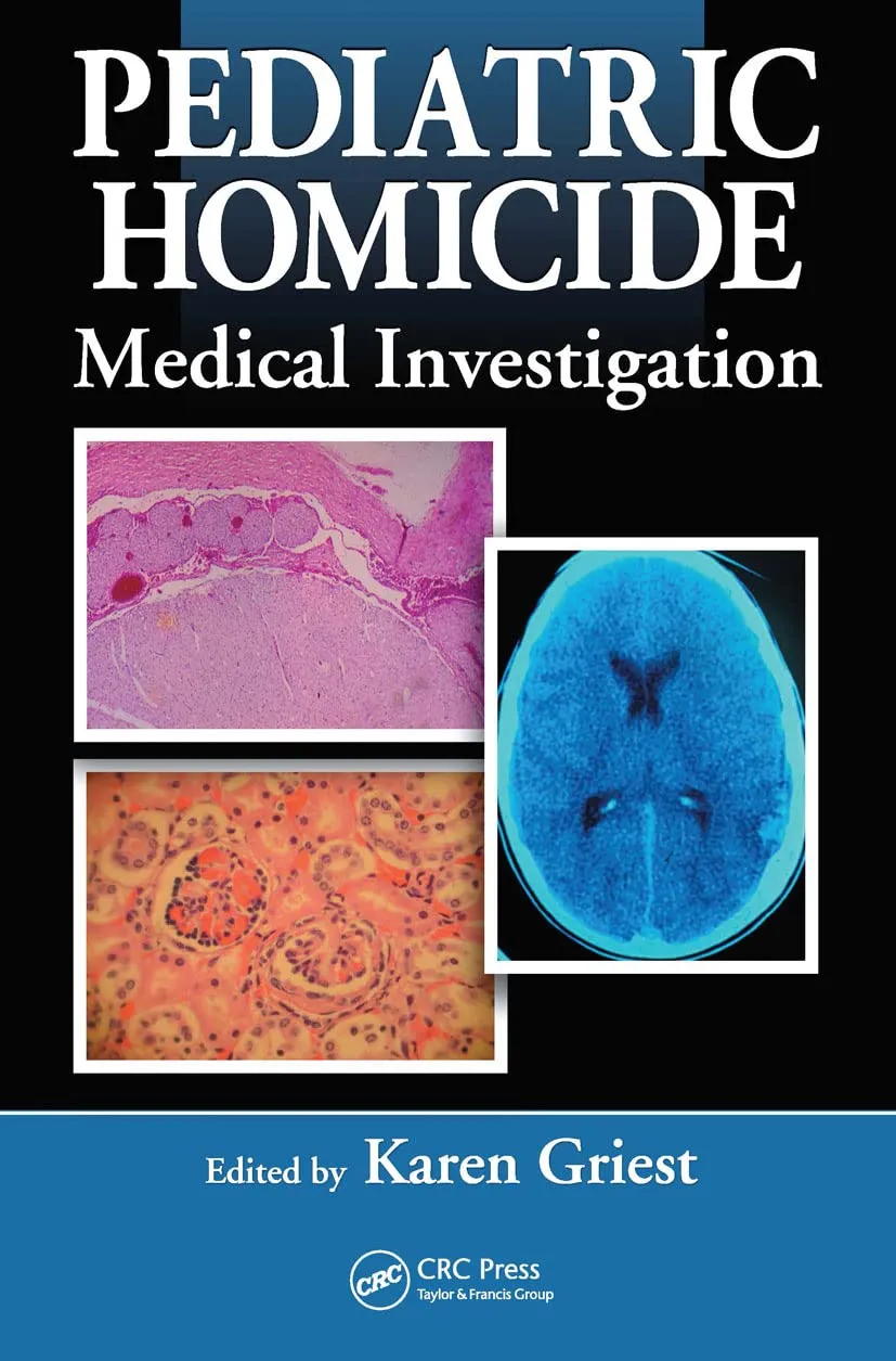 Pediatric Homicide Medical Investigation | Hardcover