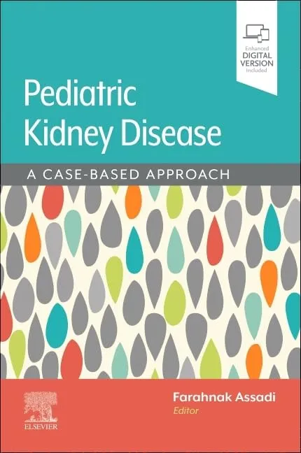 Pediatric Kidney Disease A Case Based Approach With Access Code | Paperback
