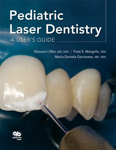 Pediatric Laser Dentistry A User's Guide | Hardcover`