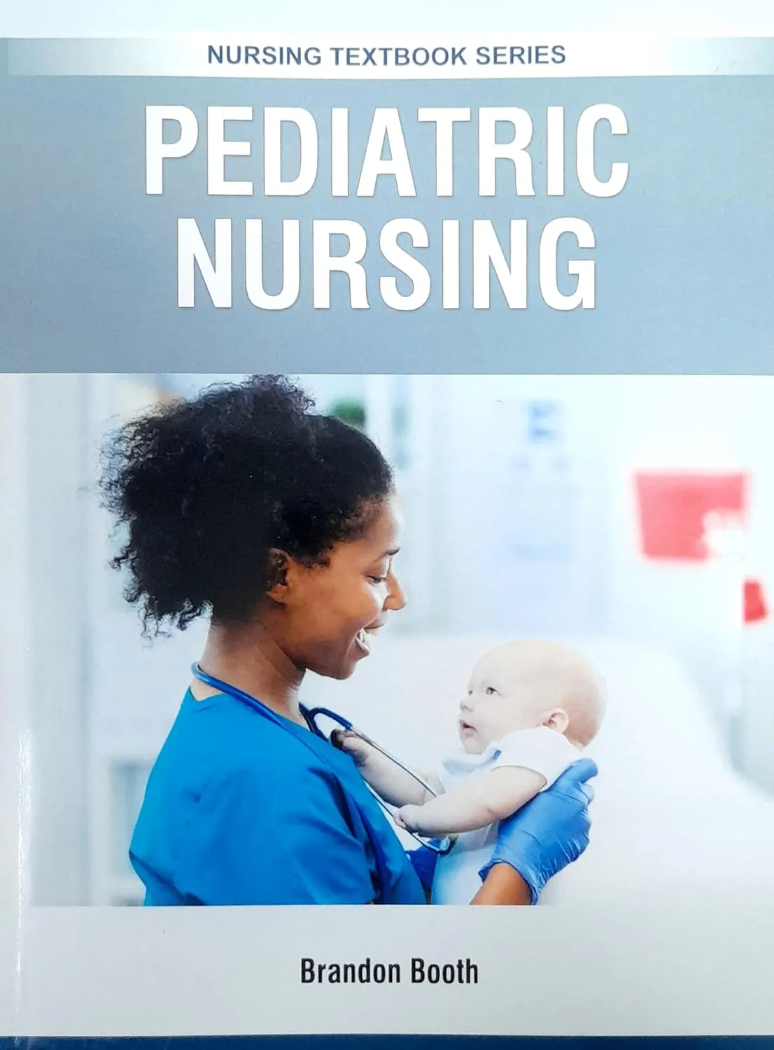 Pediatric Nursing (Nursing Textbook Series) | Paperback