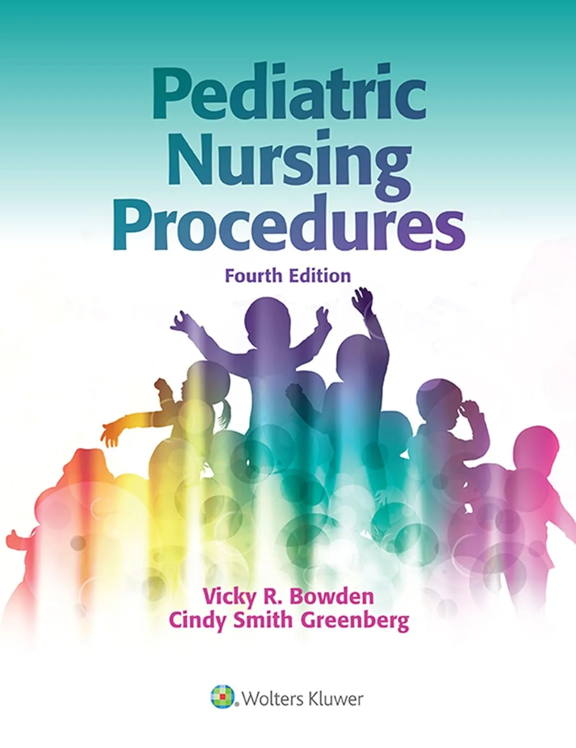 Pediatric Nursing Procedures | 4th Edition | Paperback