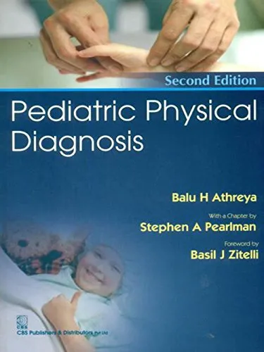 Pediatric Physical Diagnosis | 2nd Edition | Paperback