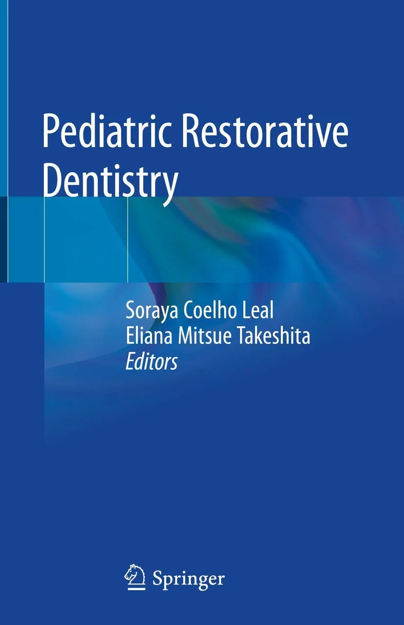 Pediatric Restorative Dentistry | Hardcover