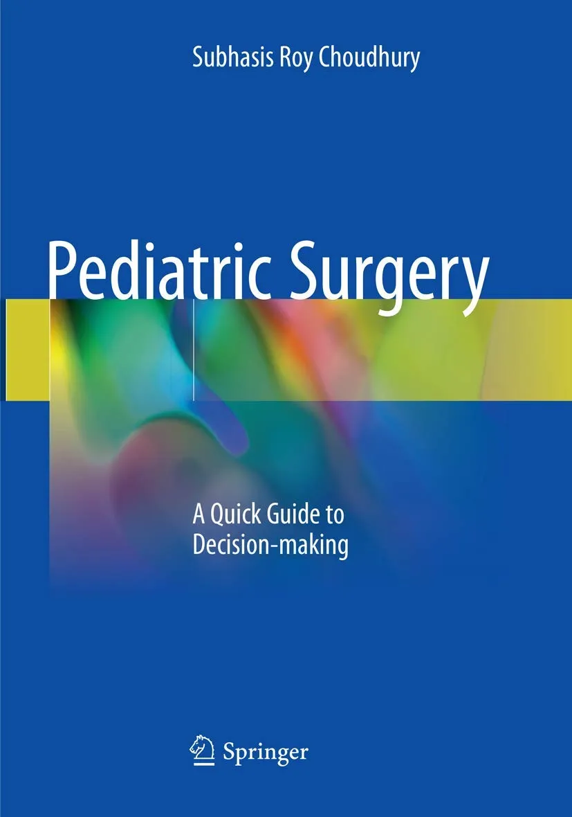Pediatric Surgery A Quick Guide To Decision Making | Paperback