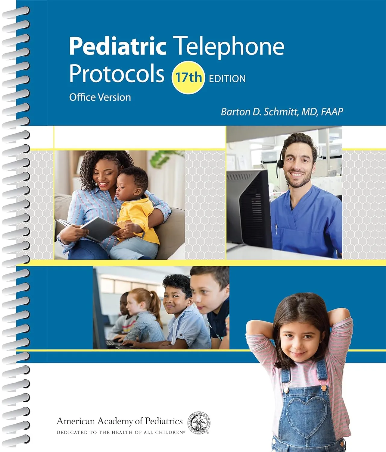 Pediatric Telephone Protocols 17th Edition | Paperback