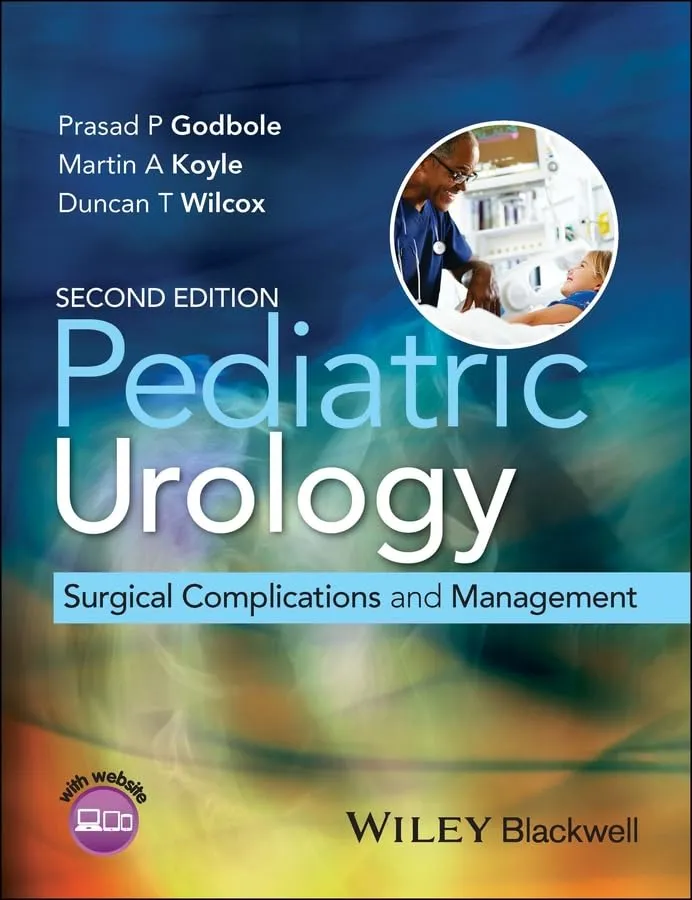 Pediatric Urology Surgical Complications and Management | 2nd Edition | Hardcover
