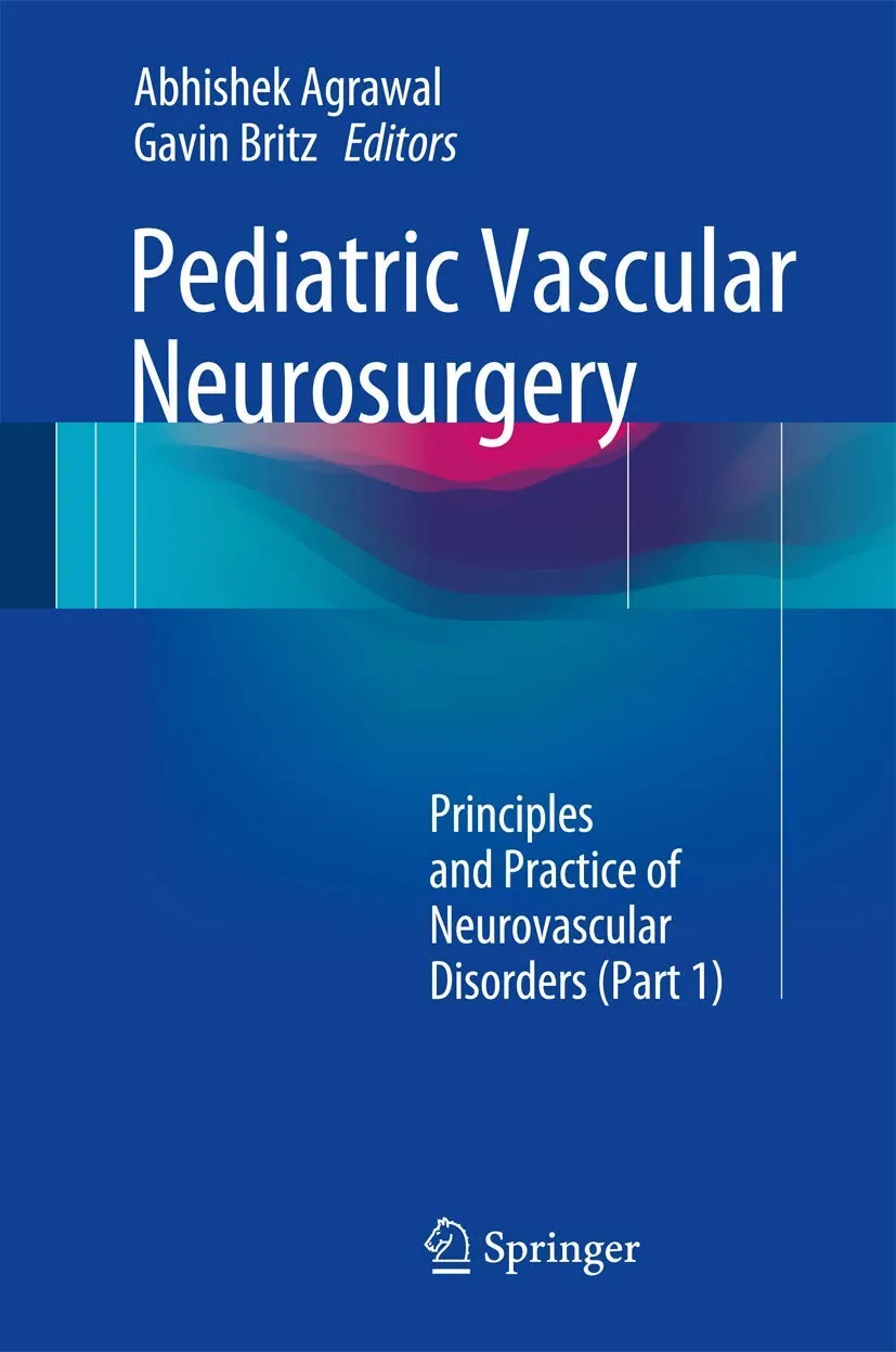 Pediatric Vascular Neurosurgery | Part-I | Hardcover