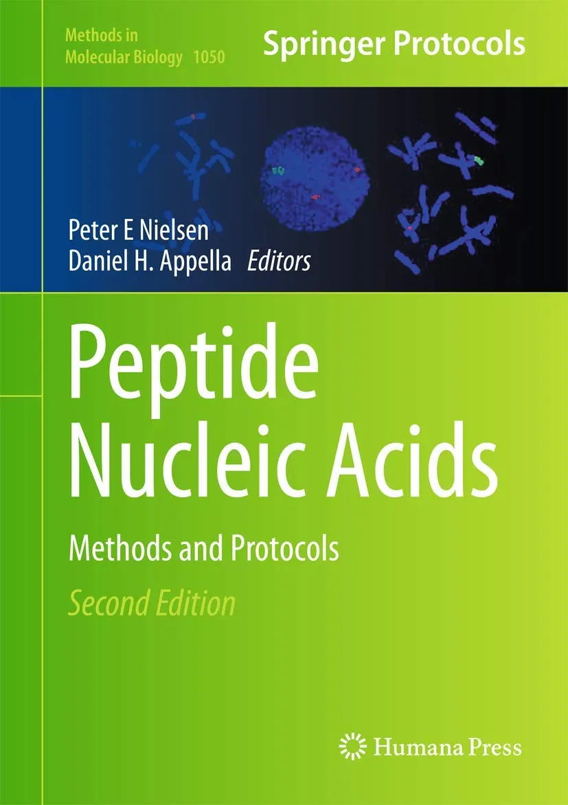 Peptide Nucleic Acids Methods and Protocols | 2nd Edition | Hardcover