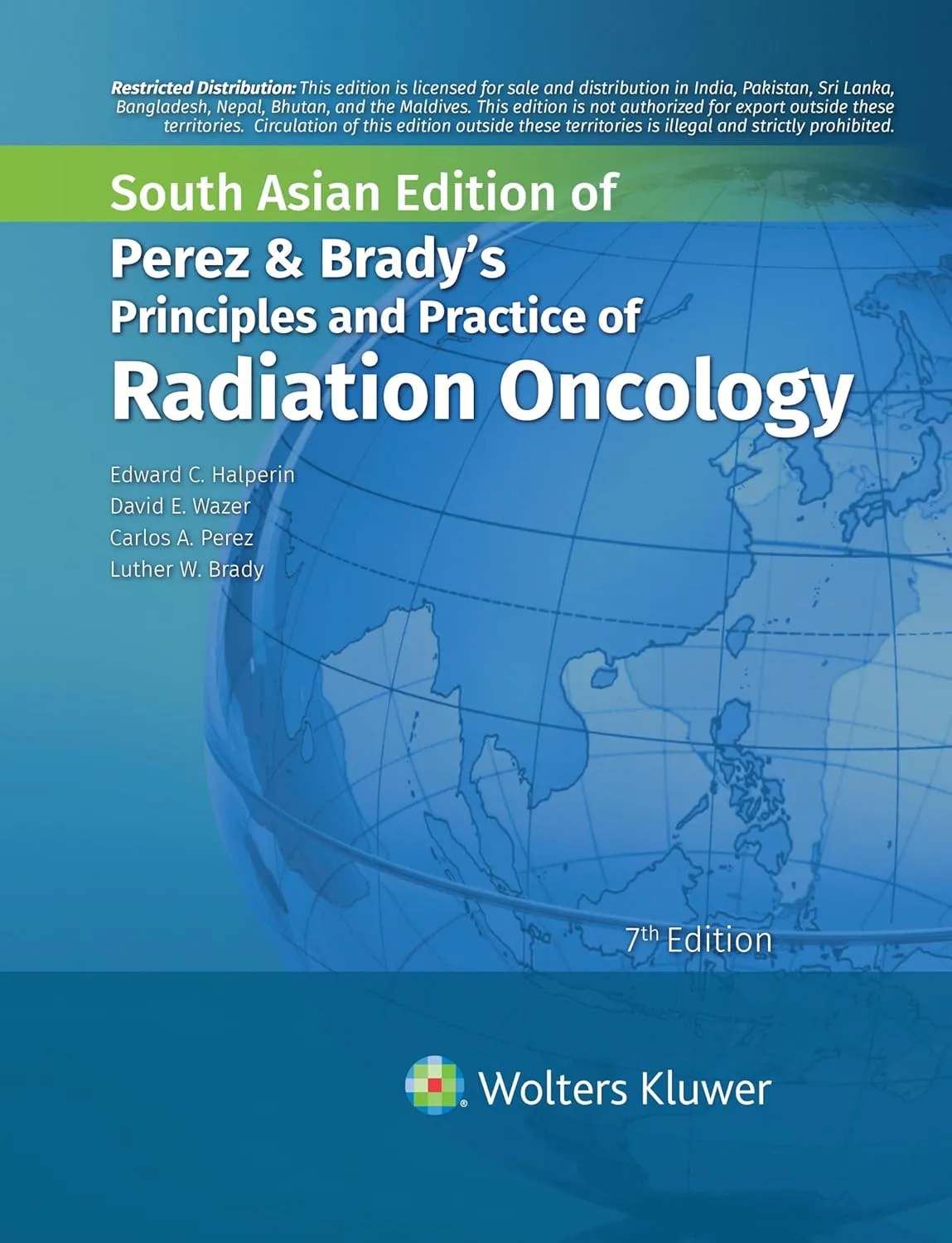 Perez And Bradys Principles And Practice Of Radiation Oncology 7th Edition (Sae) | Hardcover