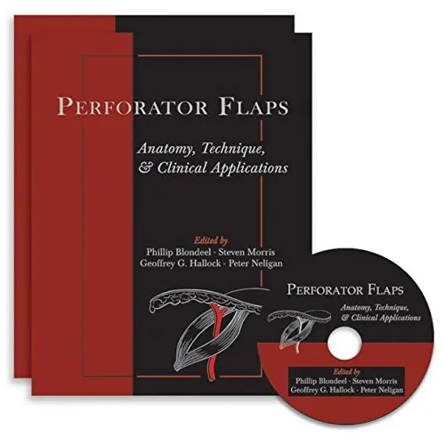 Perforator Flaps Anatomy | Technique | and Clinical Applications | 2nd Edition | 2 Volume Set With DVD | Hardcover