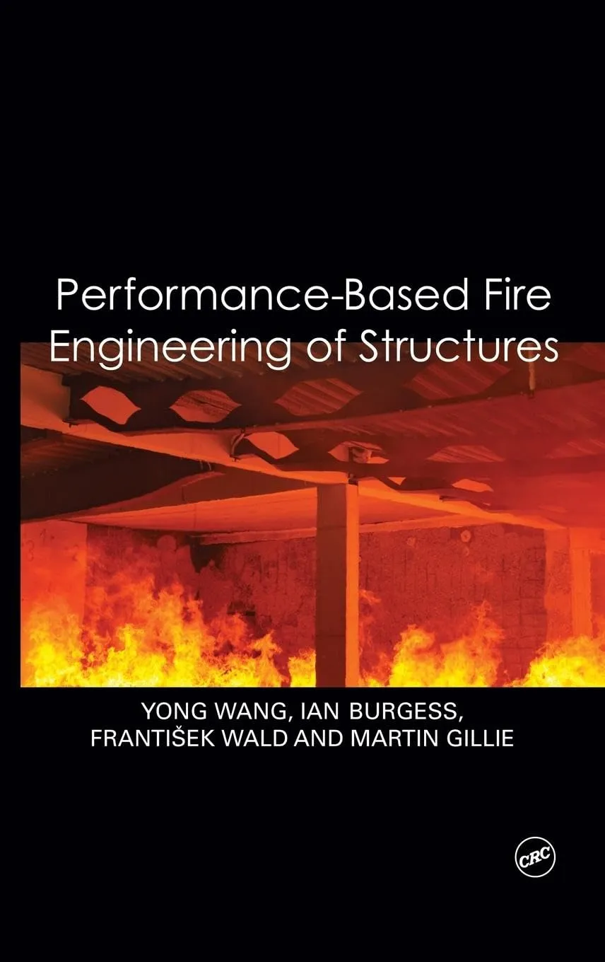 Performance-Based Fire Engineering of Structures | Hardcover