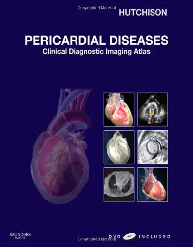 Pericardial Diseases Clinical Diagnostic Imaging Atlas | With DVD | Hardcover