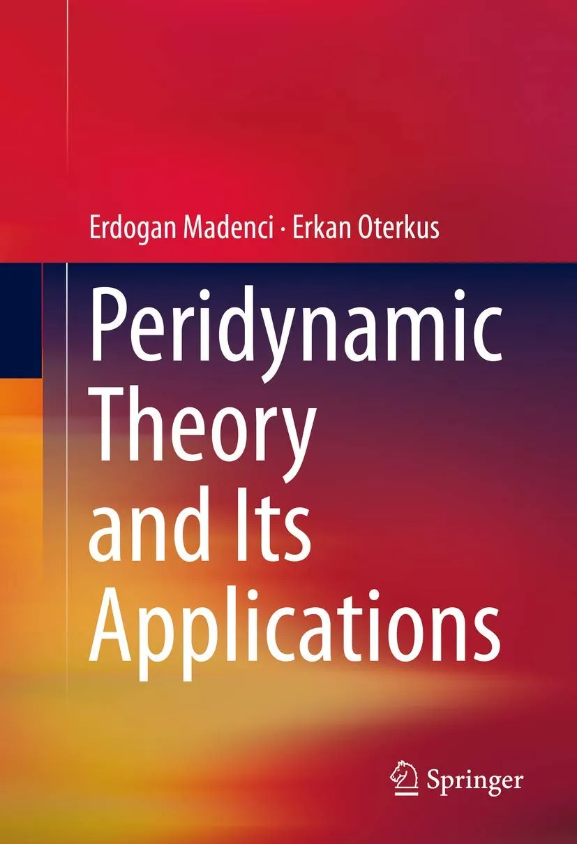 Peridynamic Theory and Its Applications | Hardcover