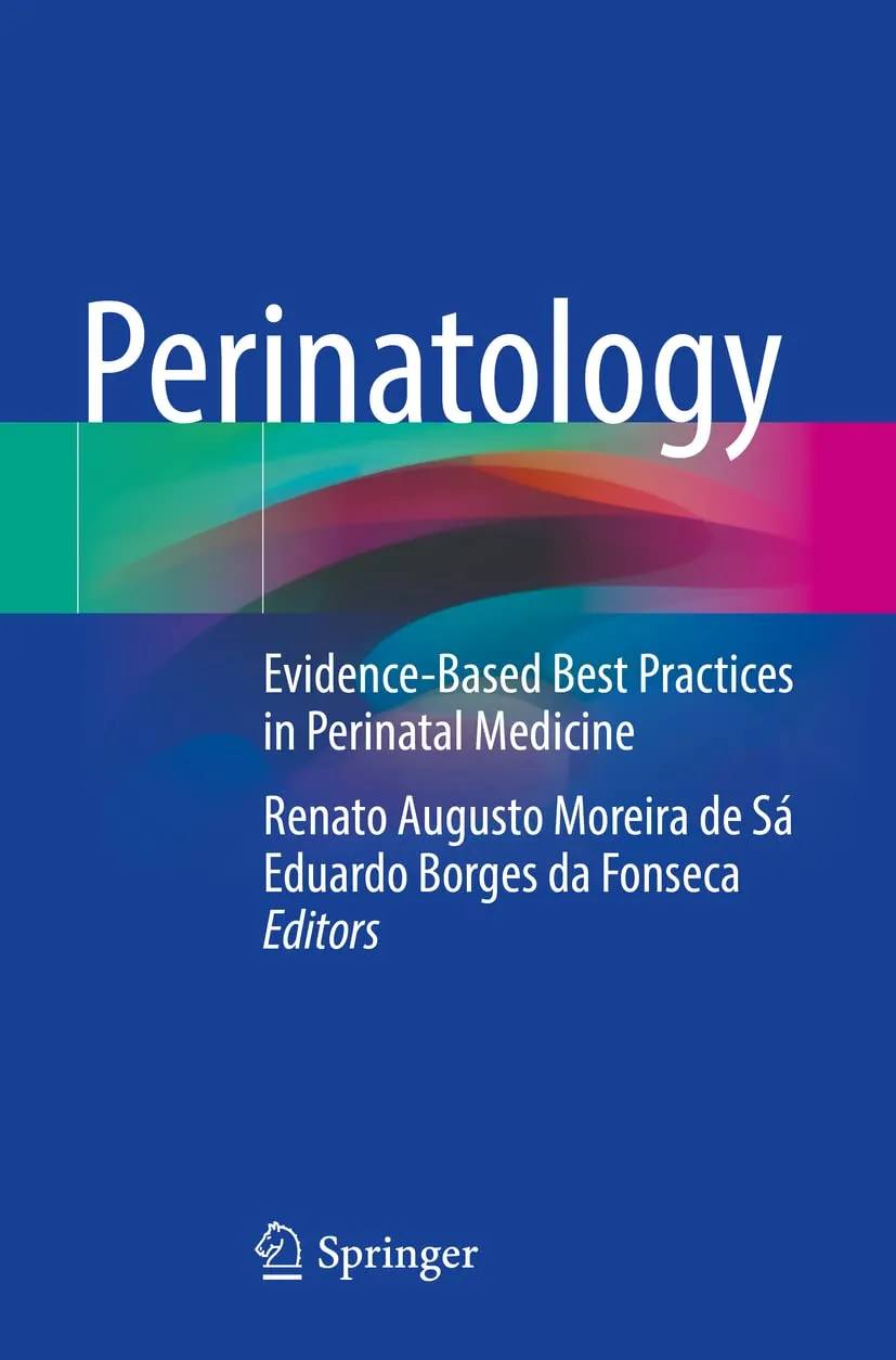 Perinatology Evidence Based Best Practices In Perinatal Medicine 2 Vol Set | Paperback