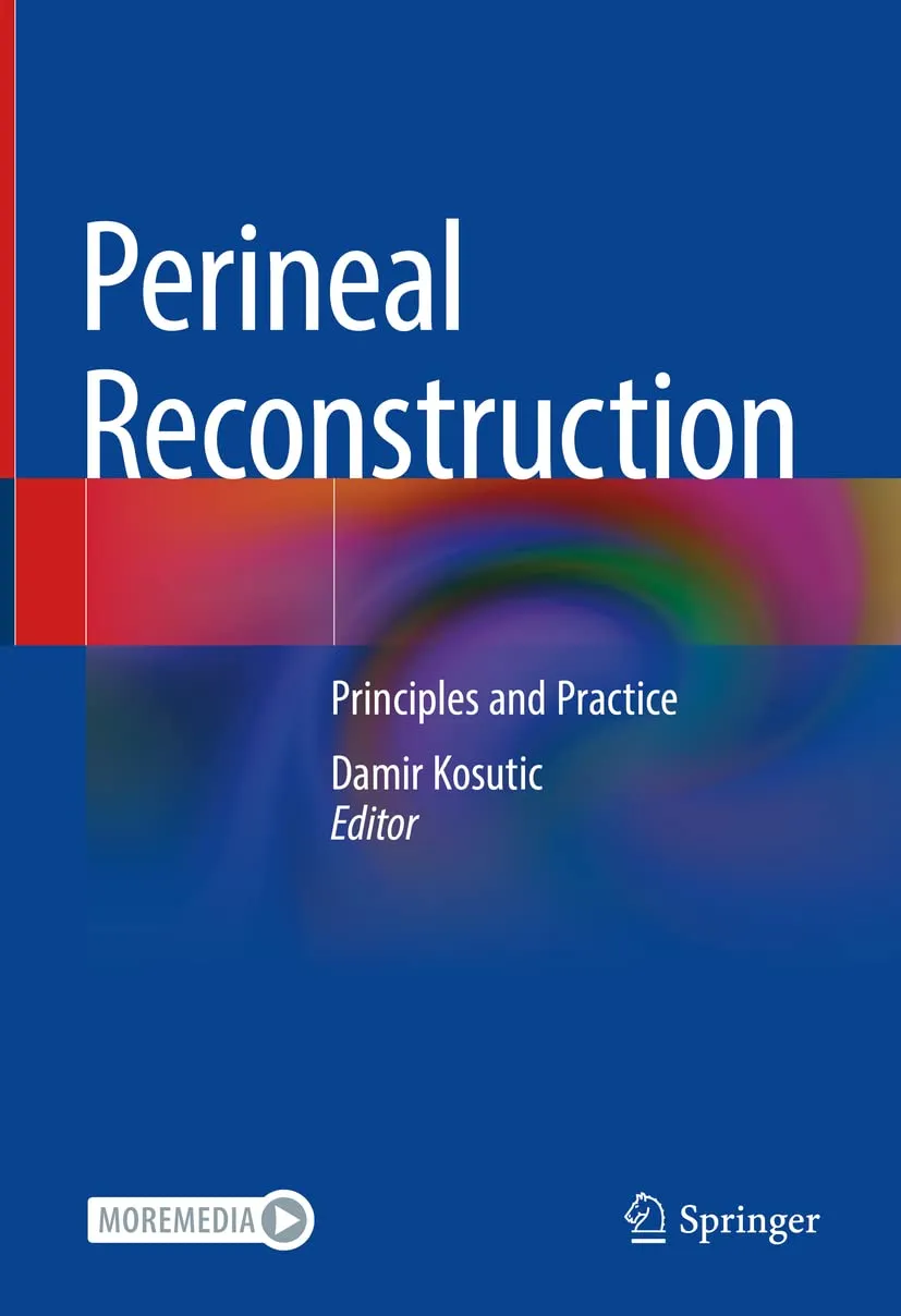 Perineal Reconstruction Principles And Practice | Hardcover