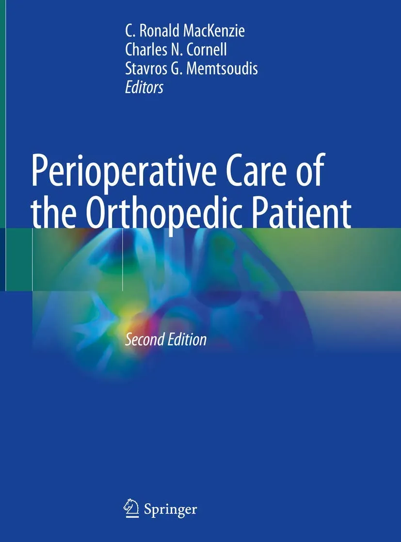 Perioperative Care Of The Orthopedic Patient 2nd Edition | Hardcover