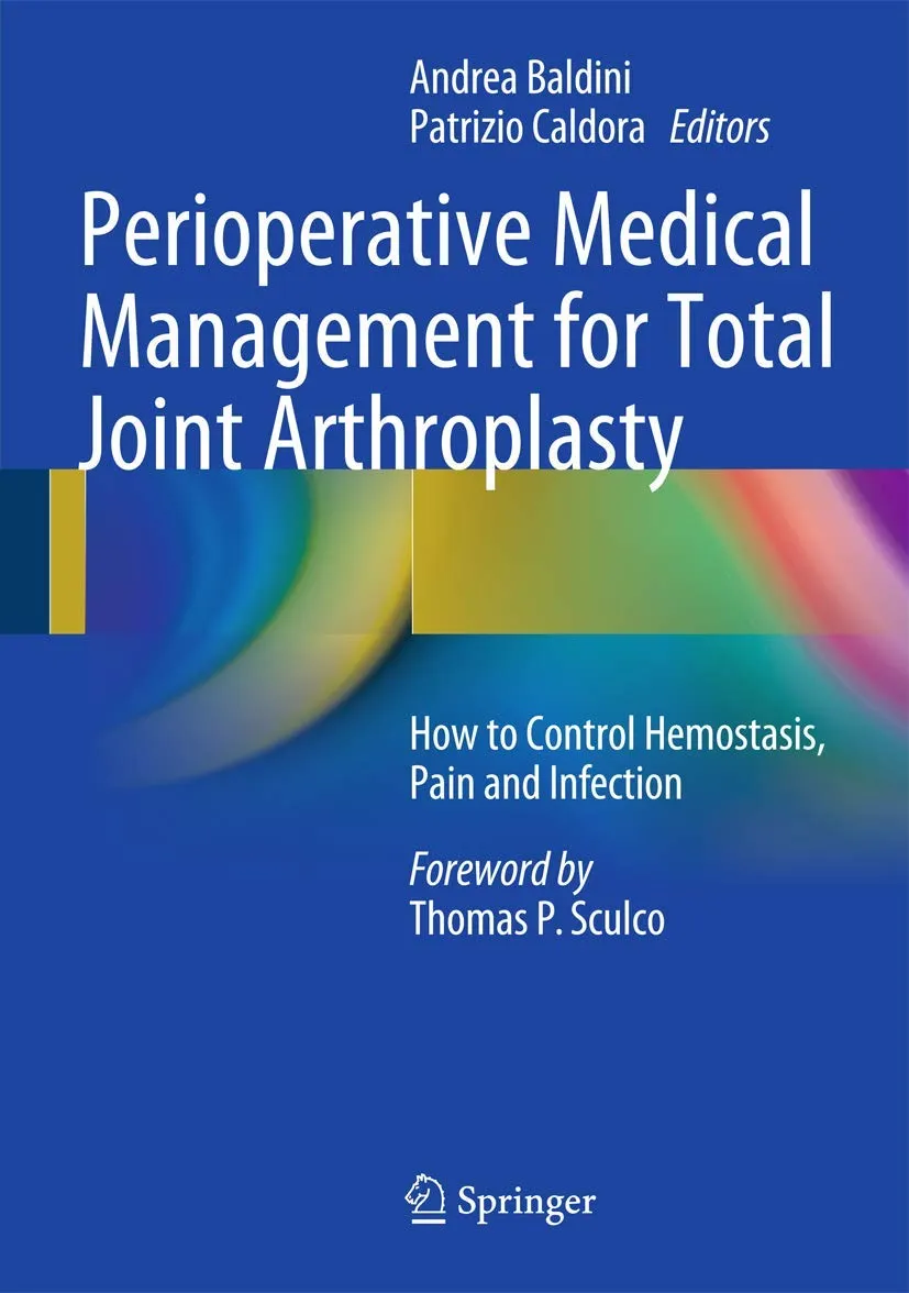 Perioperative Medical Management for Total Joint Arthroplasty | Hardcover