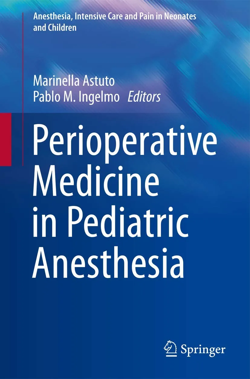 Perioperative Medicine in Pediatric Anesthesia | Paperback