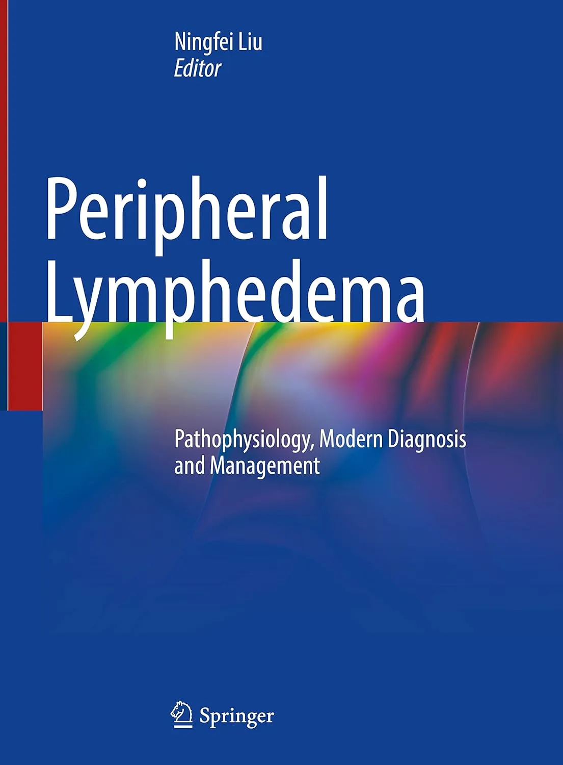 Peripheral Lymphedema Pathophysiology Modern Diagnosis And Management | Hardcover