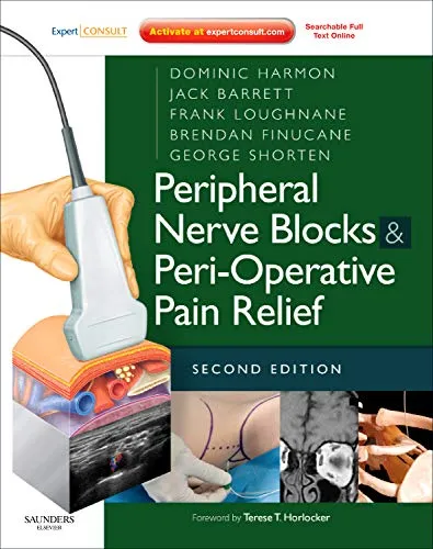 Peripheral Nerve Blocks and Peri-Operative Pain Relief | 2nd Edition | Hardcover