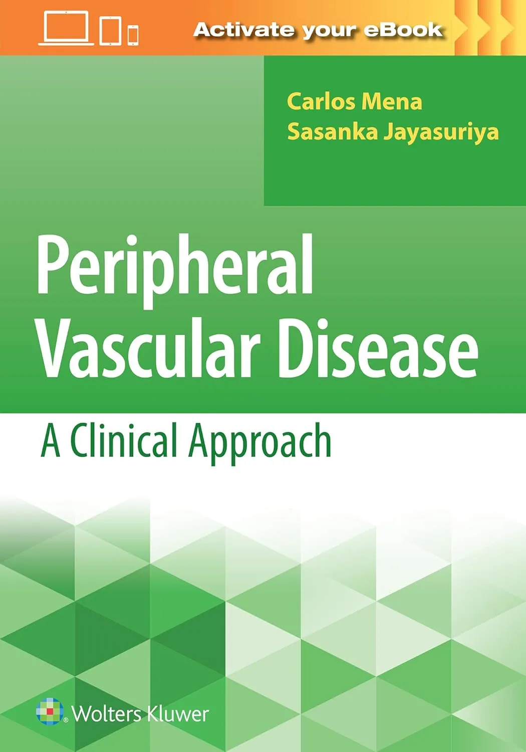 Peripheral Vascular Disease A Clinical Approach | Paperback