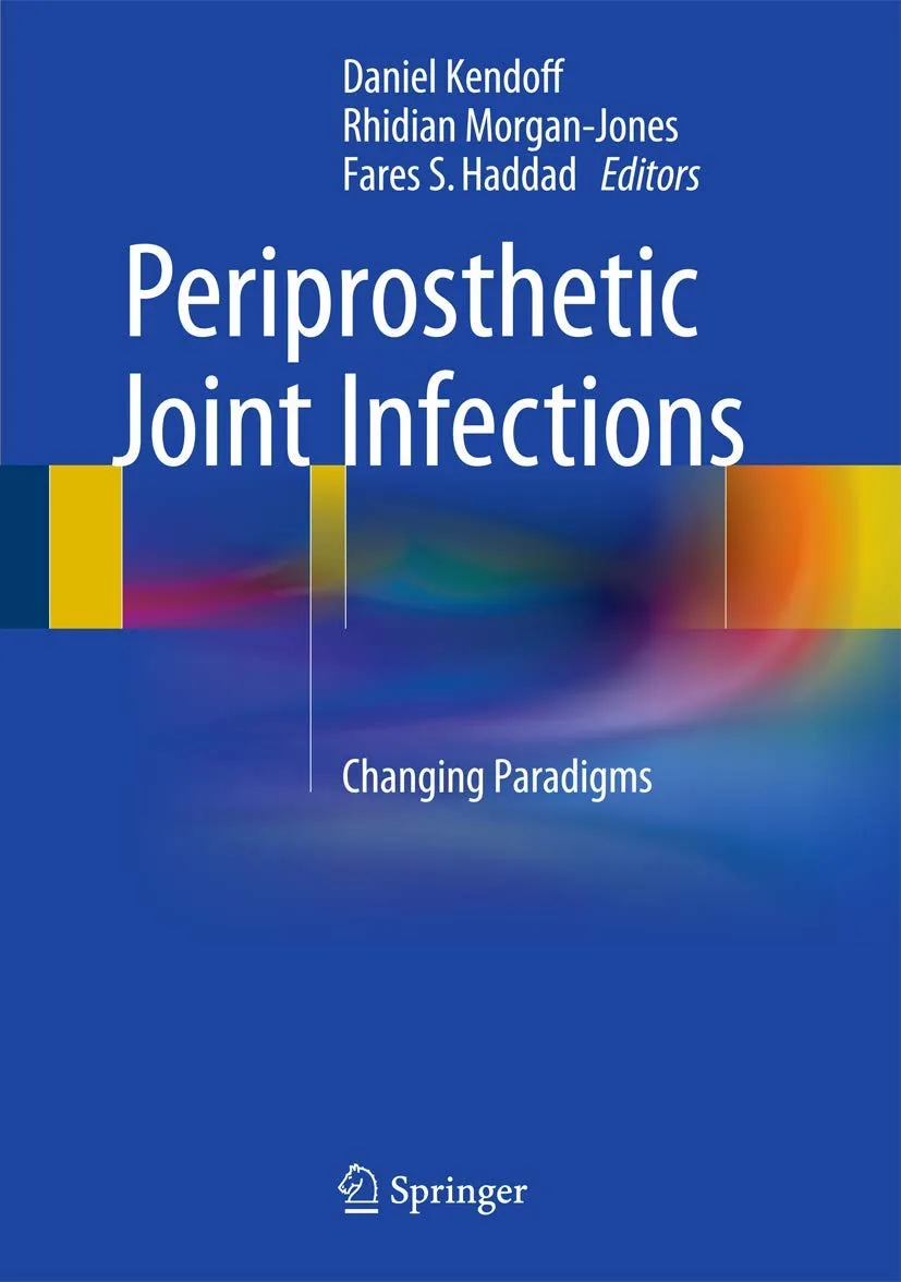Periprosthetic Joint Infections | Hardcover