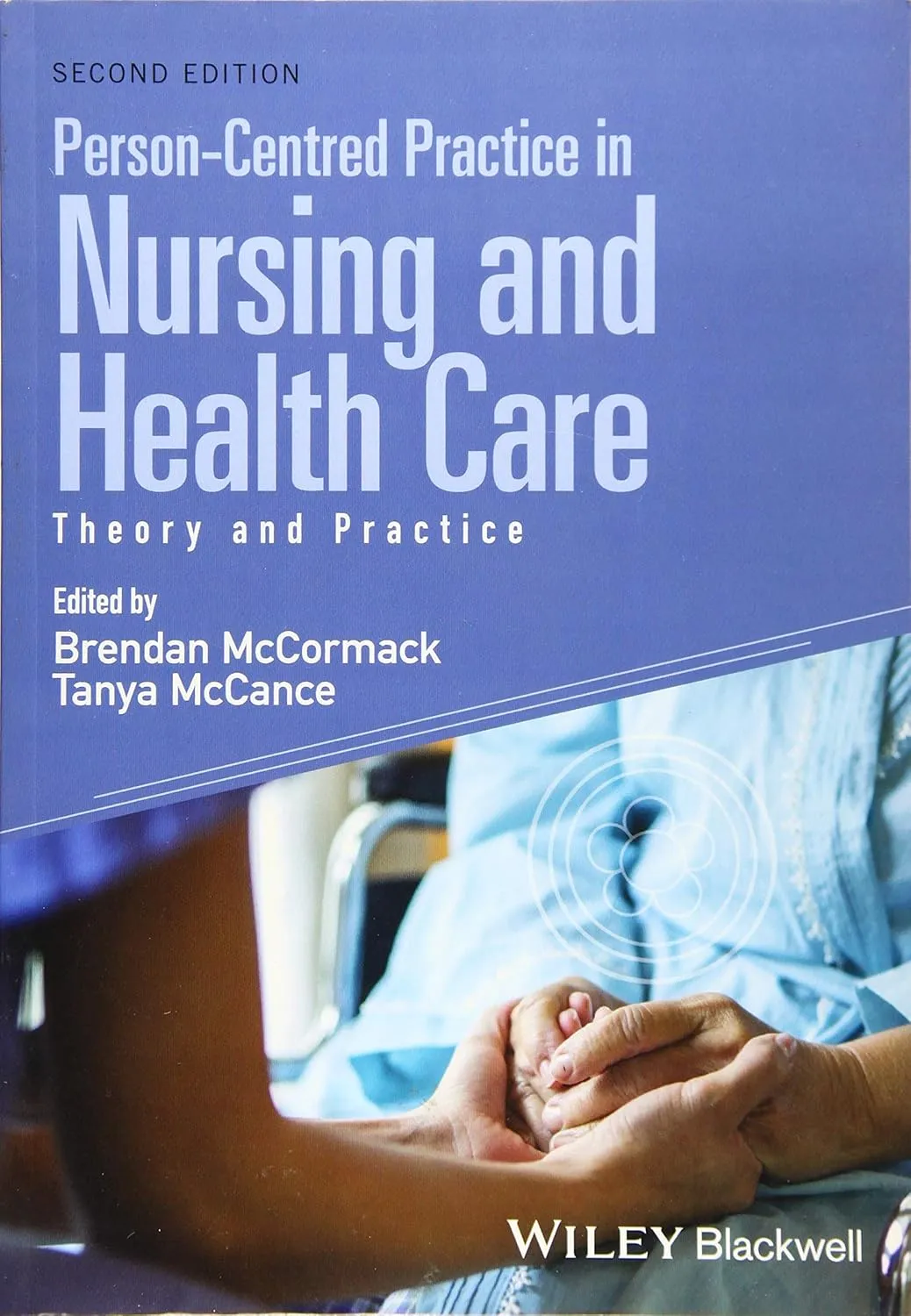 Person-Centred Practice in Nursing and Health Care | 2nd Edition | Paperback