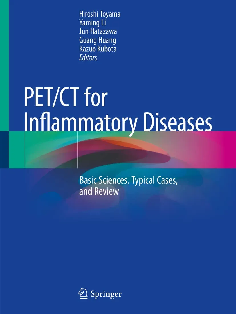Pet Ct For Inflammatory Diseases Basic Sciences Typical Cases And Review | Hardcover