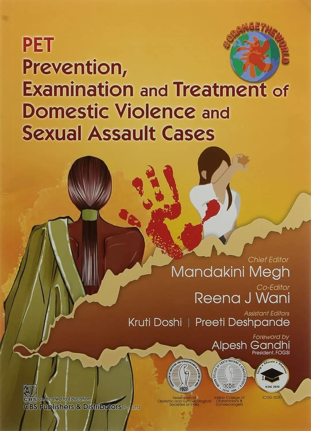 Pet Prevention Examination And Treatment Of Domestic Violence And Sexual Assault Cases | Paperback