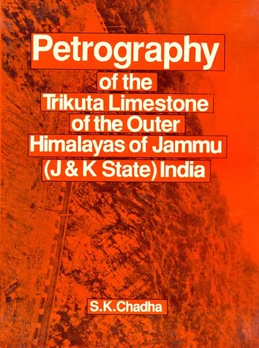 Petrography of Trikuta Limestone of Outer Himalayas of J and K State India