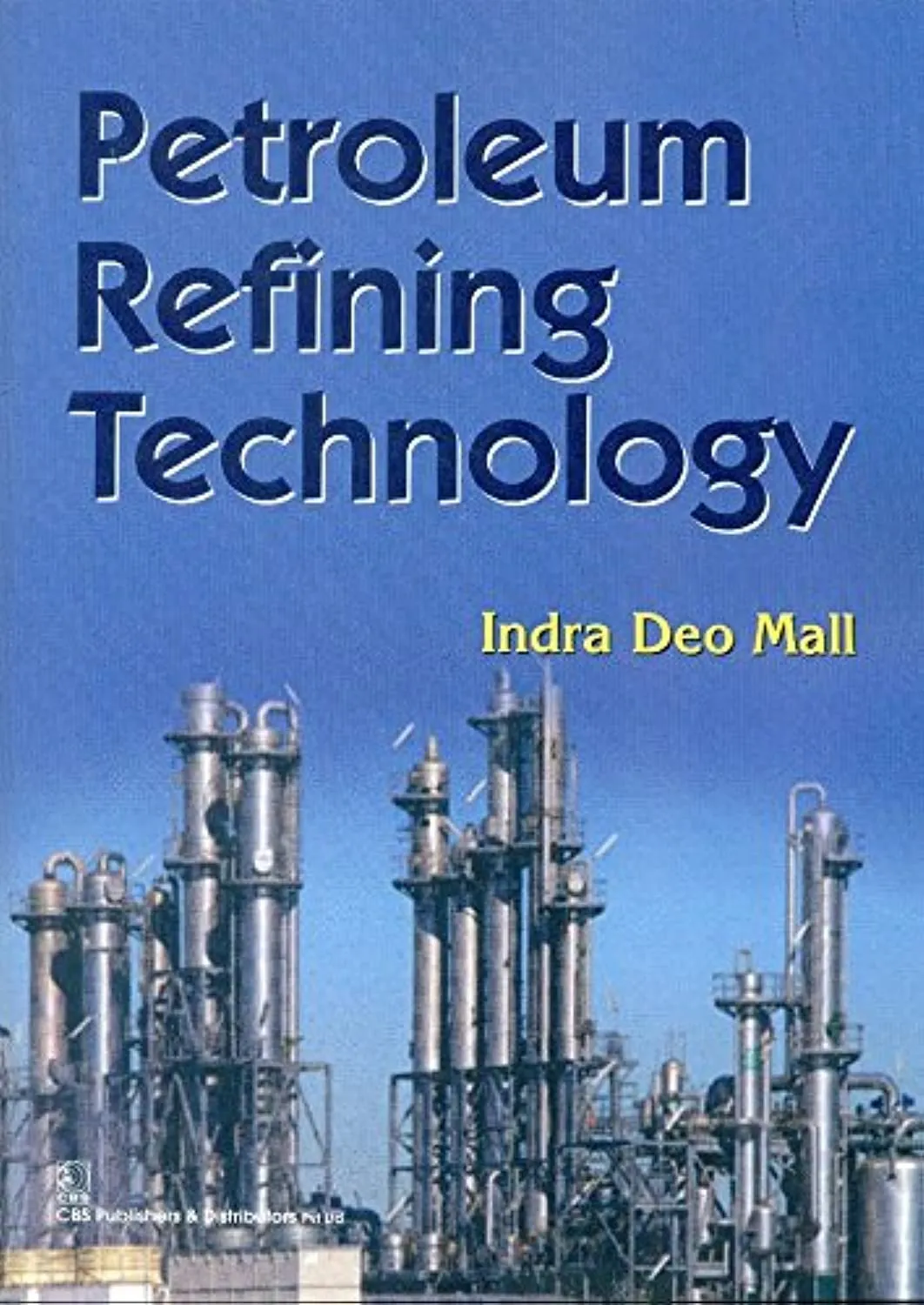 Petroleum Refining Technology