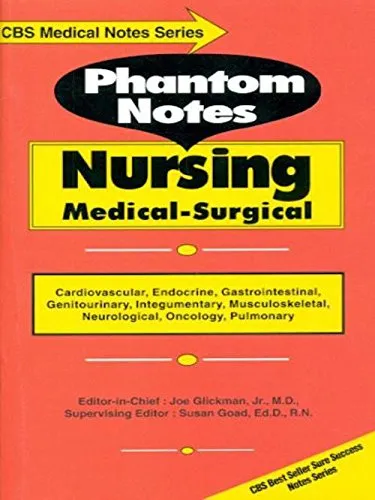 Phantom Notes Nursing Medical-Surgical (CBS Medical Notes Series)
