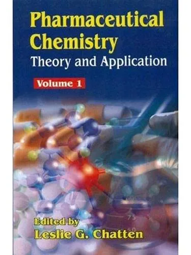 Pharmaceutical Chemistry Theory and Application | Volume 1 | Hardcover