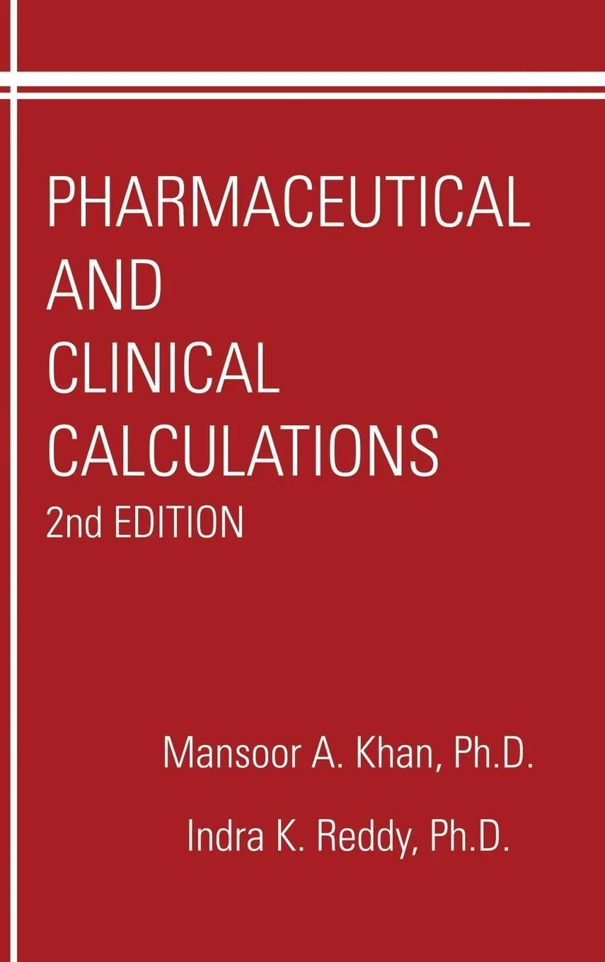 Pharmaceutical and Clinical Calculations | 2nd Edition | Hardcover
